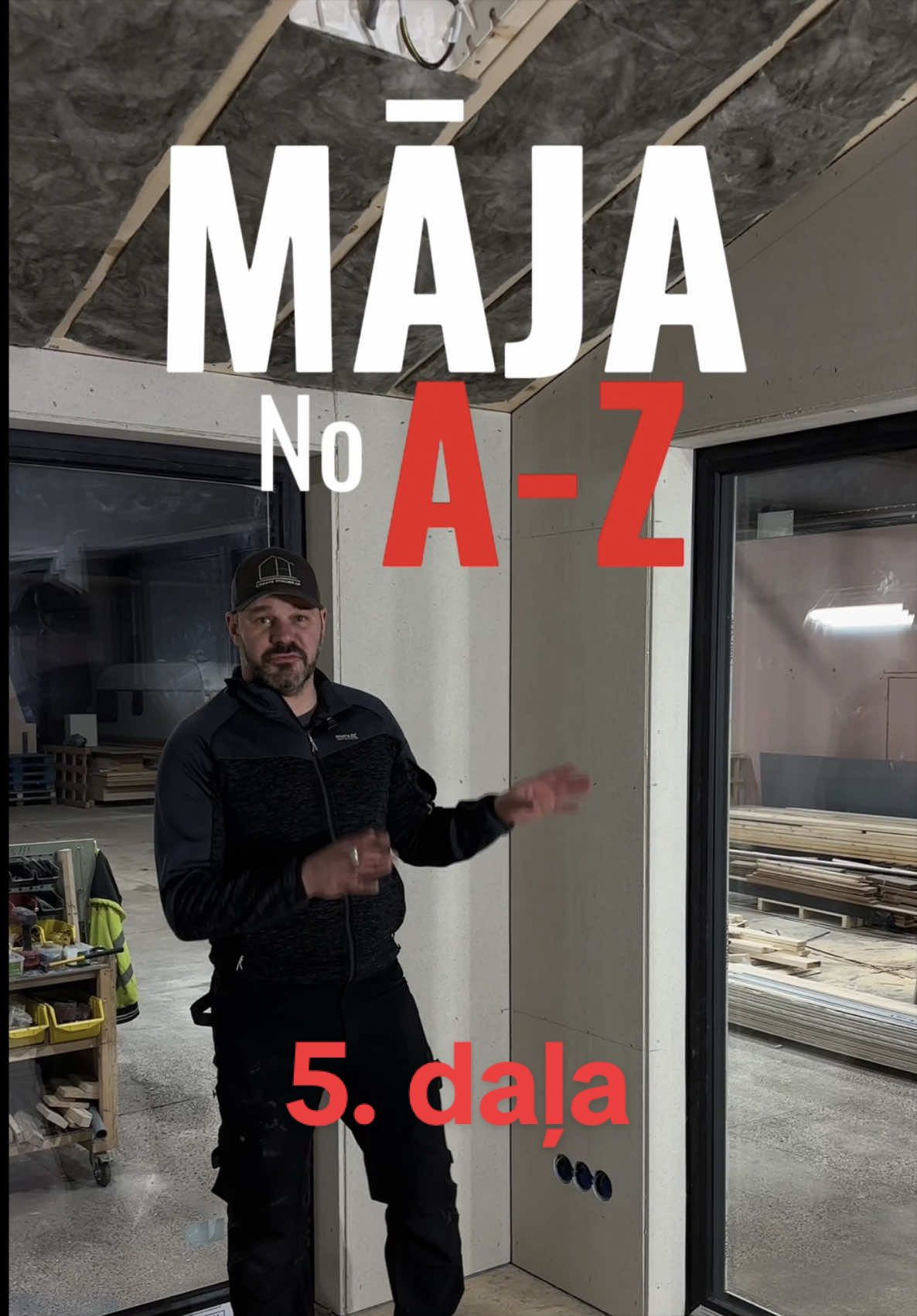 Māja A–Z | 5. daļa 🏡 Logi ir uzmontēti, iekšā jau ir uzlikta apdare n...